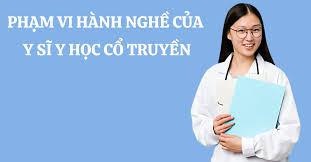 danh mục phạm vi hành nghề của y sỹ y học cổ truyền