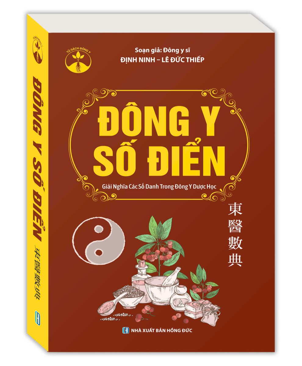 Đông y số điển (giải nghĩa các số danh trong đông y dược học)