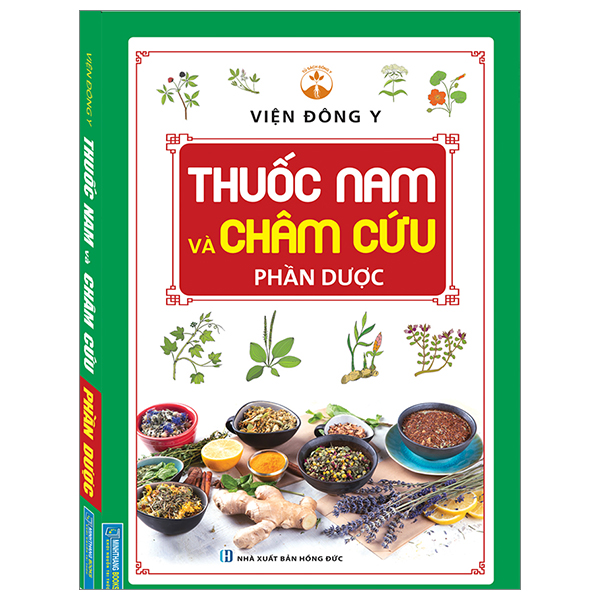 Thuốc nam và châm cứu - Phần Dược (bìa mềm)